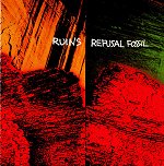 Ruins Refusal Fossil cover